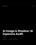 ThreatVector QuickScan — AI Usage & Shadow-AI Exposure Audit (AIUSE-70)