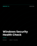ThreatVector QuickScan — Windows Security Health Check (ENDPOINT-01)