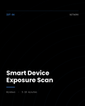 ThreatVector QuickScan — Smart Device Exposure Scan (IOT-04)