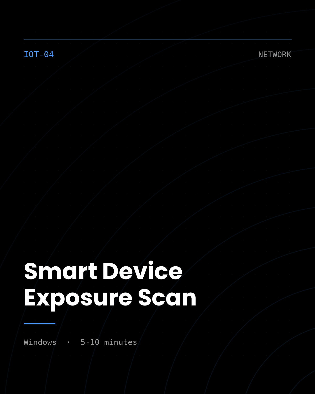 ThreatVector QuickScan — Smart Device Exposure Scan (IOT-04)