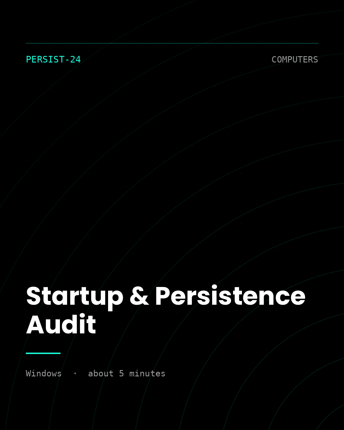 ThreatVector QuickScan — Startup & Persistence Audit (PERSIST-24)