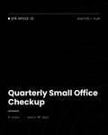 ThreatVector QuickScan — Quarterly Small Office Checkup (QTR-OFFICE-32)