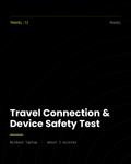 ThreatVector QuickScan — Travel Connection & Device Safety Test (TRAVEL-72)